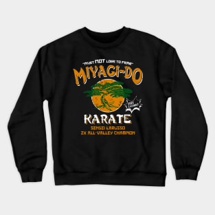 Miyagi Do Karate Free Lessons Crewneck Sweatshirt